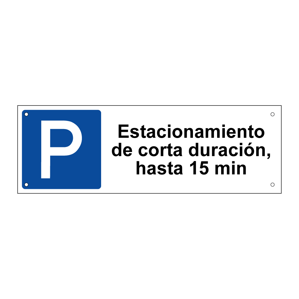 Estacionamiento de corta duración, hasta 15 min