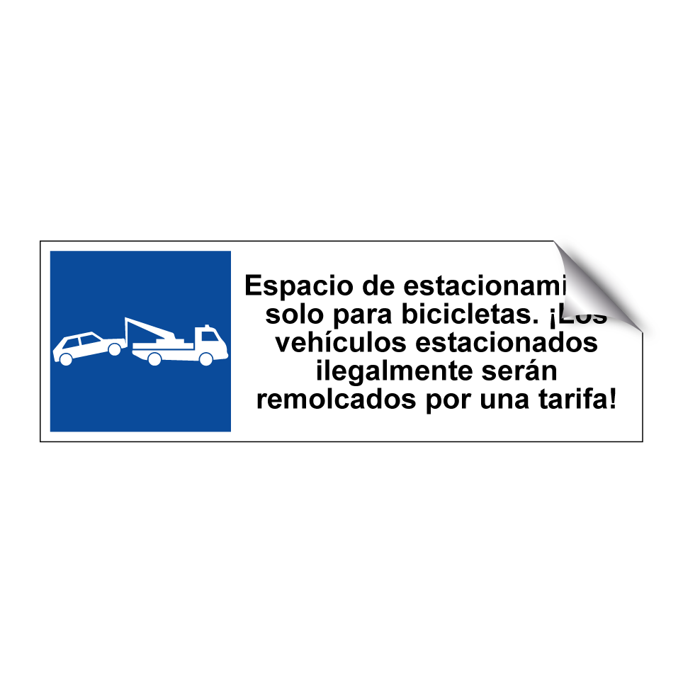 Espacio de estacionamiento solo para bicicletas. ¡Los vehículos estacionados ilegalmente serán remolcados por una tarifa!