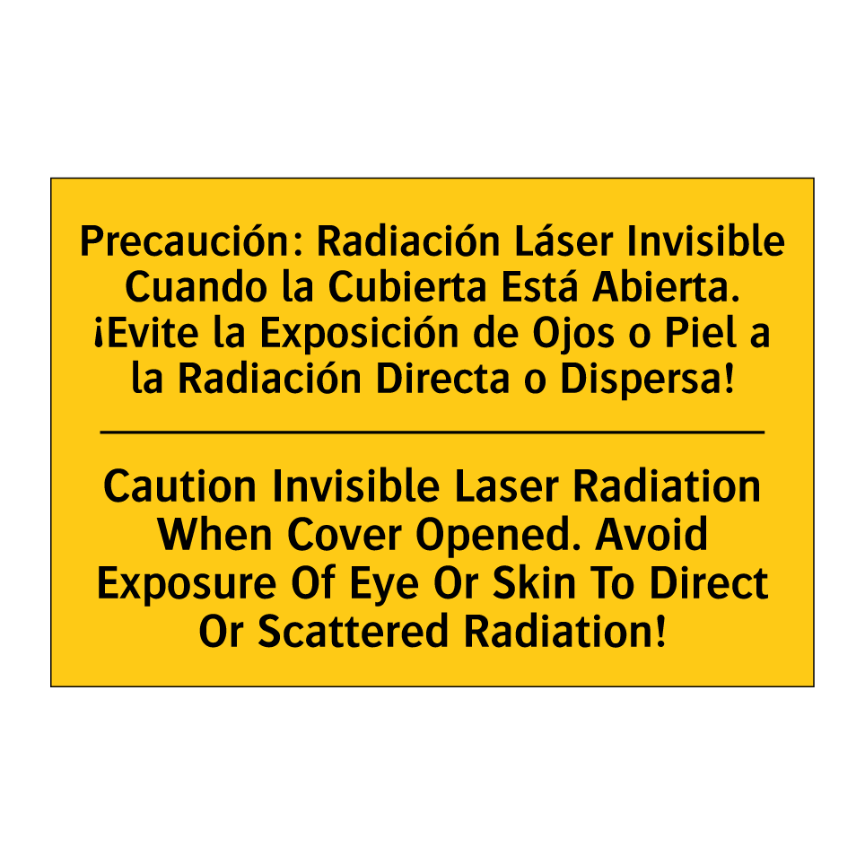 Precaución: Radiación Láser Invisible Cuando la Cubierta Está Abierta. ¡Evite la Exposición de Ojos o Piel a la Radiación Directa o Dispersa! - Caution Invisible Laser Radiation When Cover Opened. Avoid Exposure Of Eye Or Skin To Direct Or  /.../