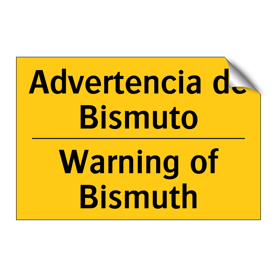 Advertencia de Bismuto - Warning of Bismuth