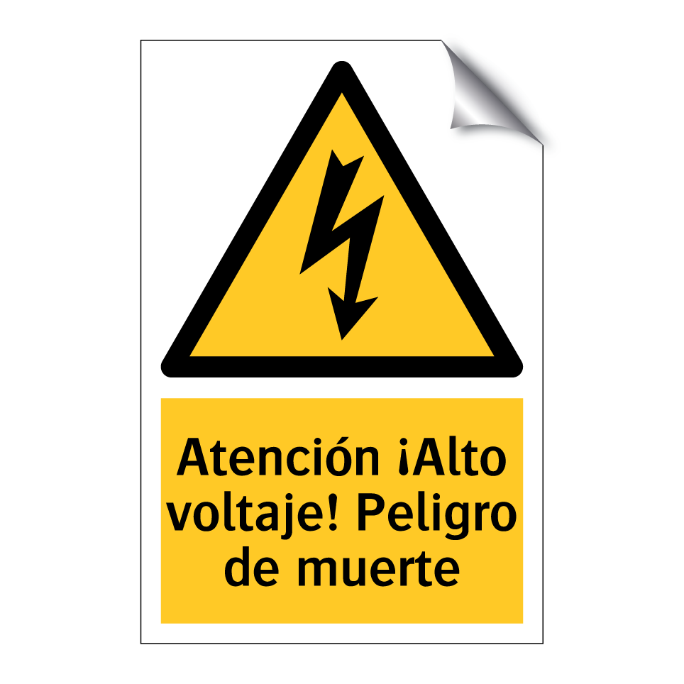 Atención ¡Alto voltaje! Peligro de muerte