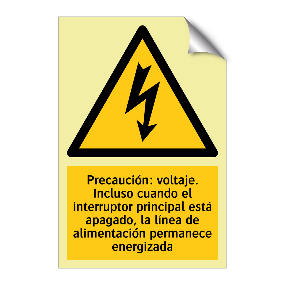Precaución: voltaje. Incluso cuando el interruptor principal está apagado, la línea de alimentación permanece energizada