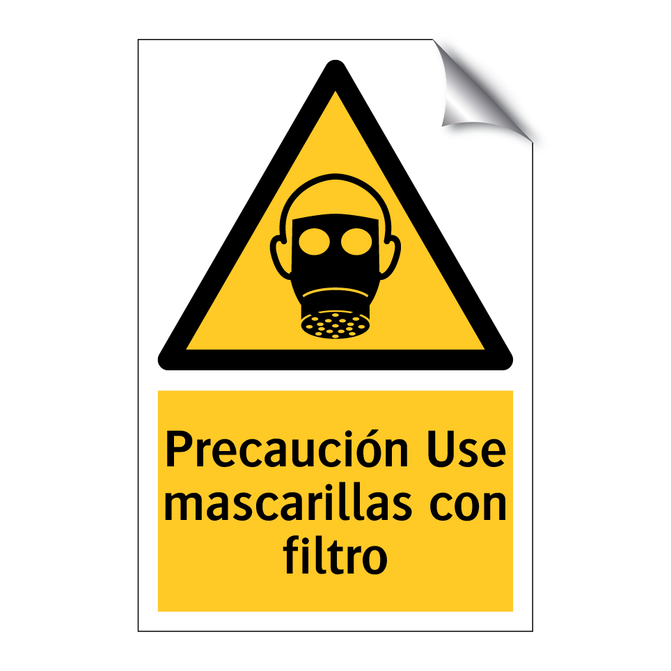 Precaución Use mascarillas con filtro