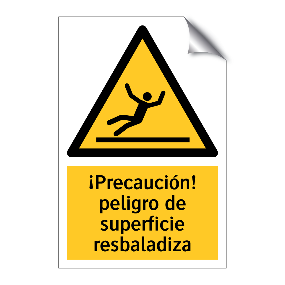 ¡Precaución! peligro de superficie resbaladiza