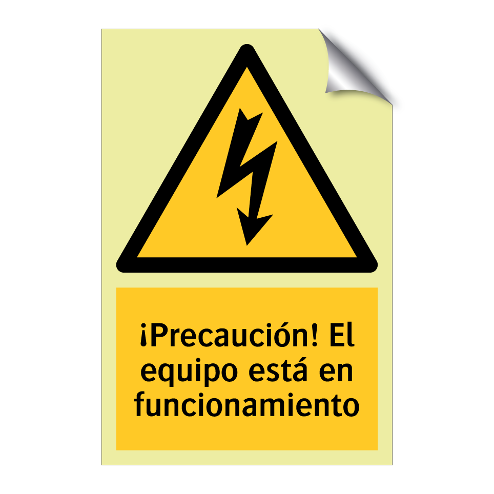 ¡Precaución! El equipo está en funcionamiento