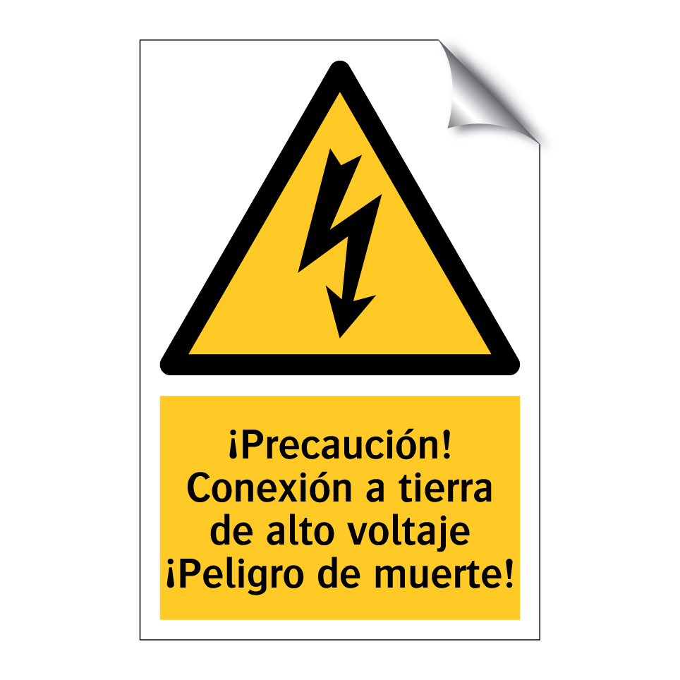 ¡Precaución! Conexión a tierra de alto voltaje ¡Peligro de muerte!