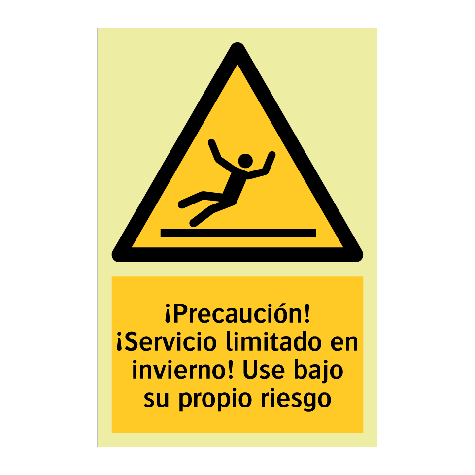 ¡Precaución! ¡Servicio limitado en invierno! Use bajo su propio riesgo