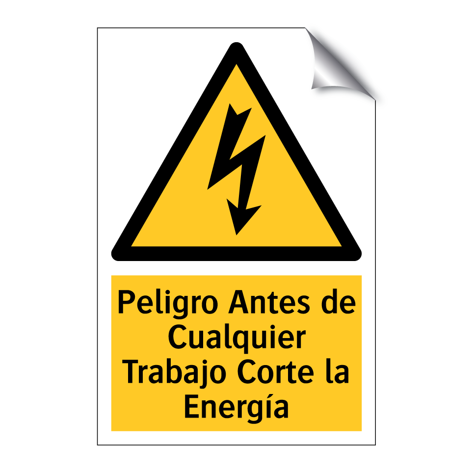 Peligro Antes de Cualquier Trabajo Corte la Energía