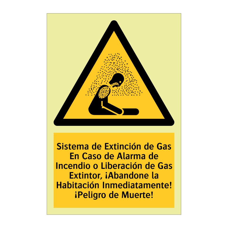 Sistema de Extinción de Gas En Caso de Alarma de Incendio o Liberación de Gas Extintor, ¡Abandone la Habitación Inmediatamente! ¡Peligro de Muerte!
