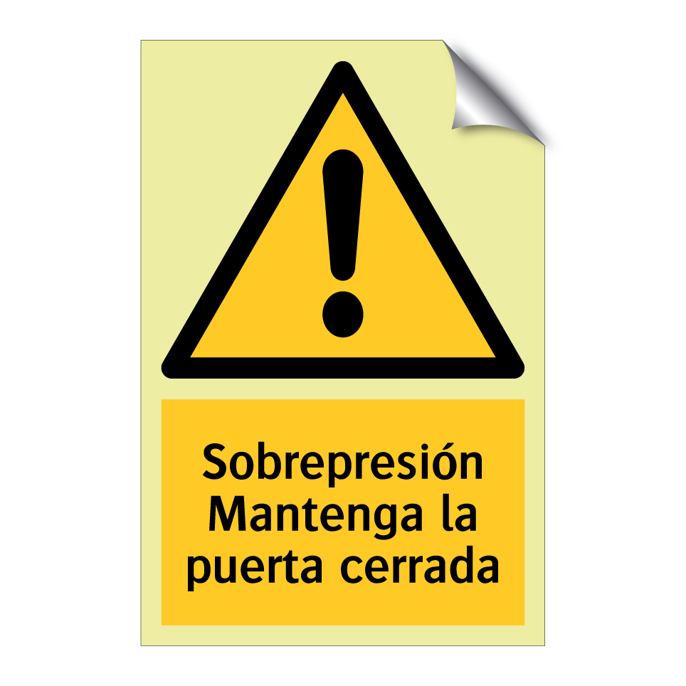 Sobrepresión Mantenga la puerta cerrada