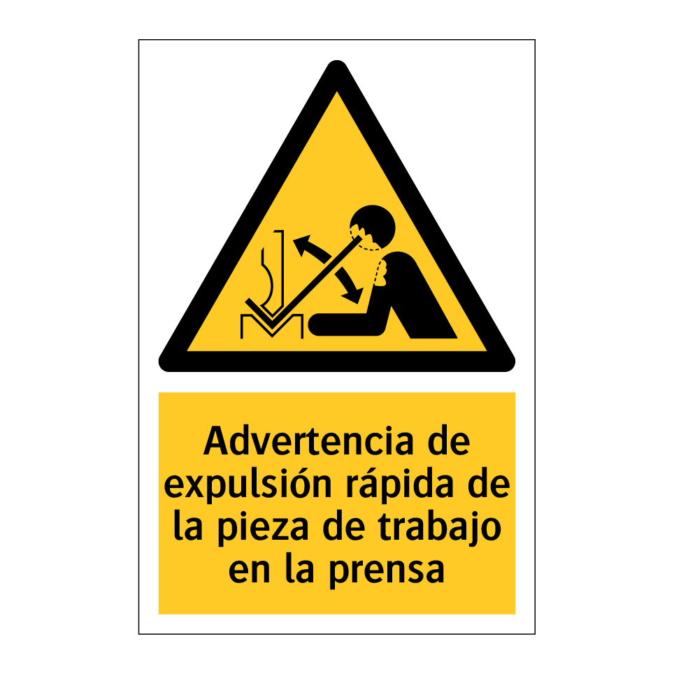Advertencia de expulsión rápida de la pieza de trabajo en la prensa