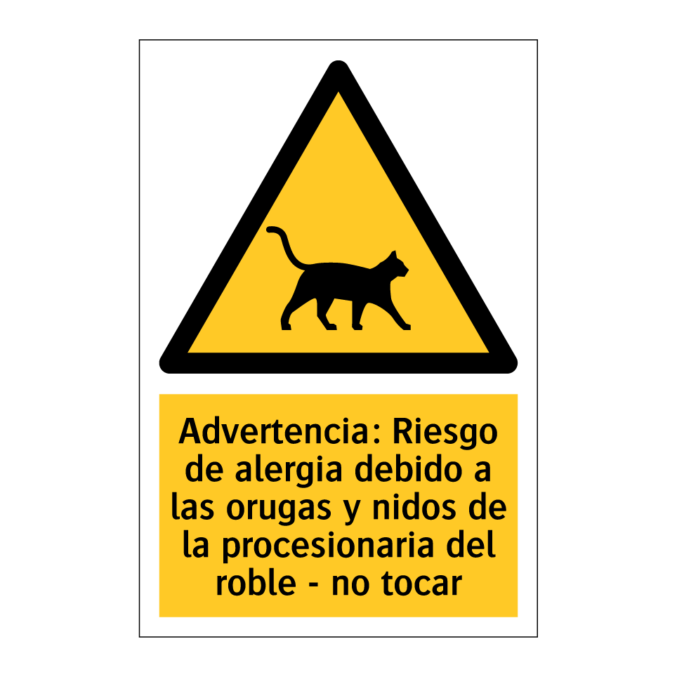 Advertencia: Riesgo de alergia debido a las orugas y nidos de la procesionaria del roble - no tocar