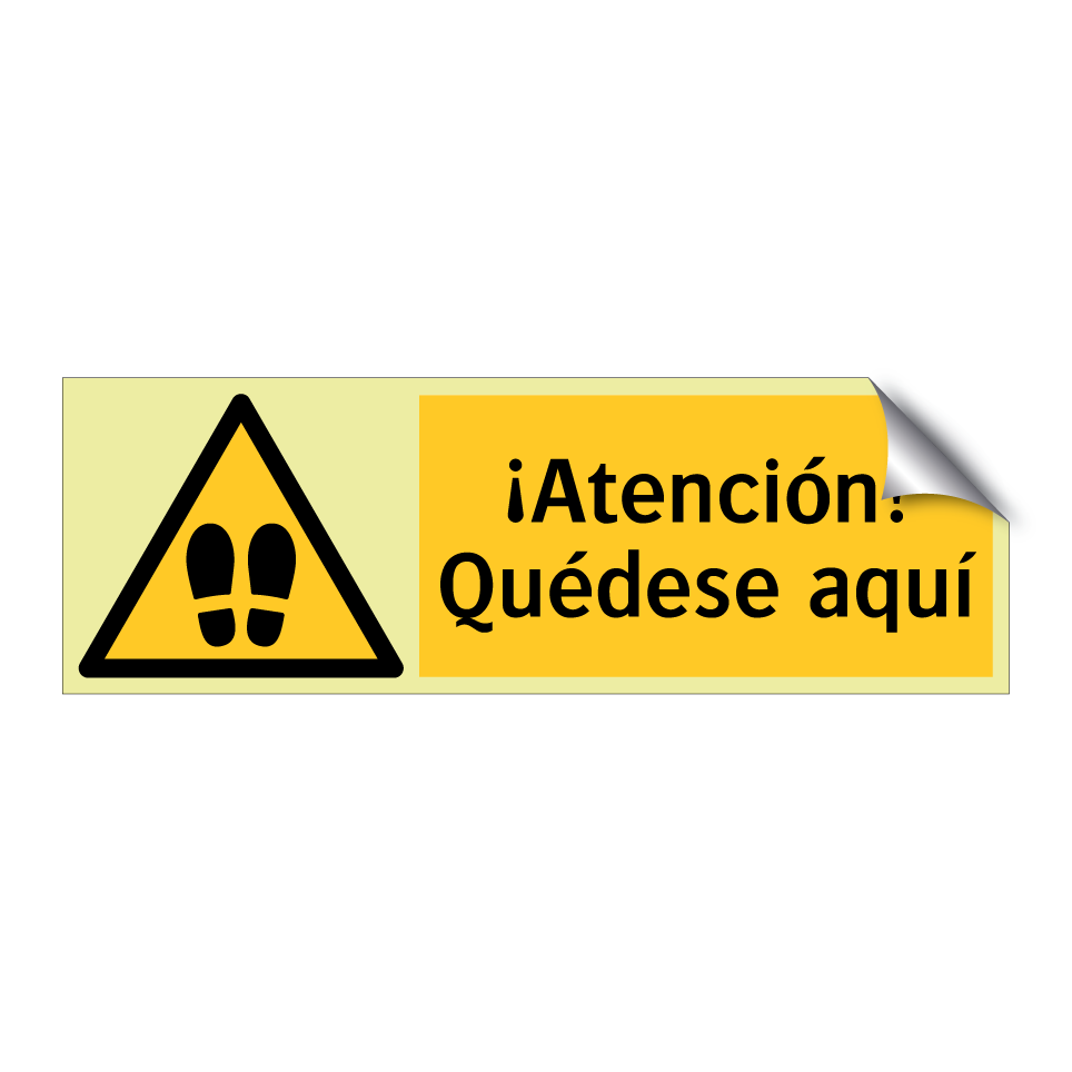 ¡Atención! Quédese aquí