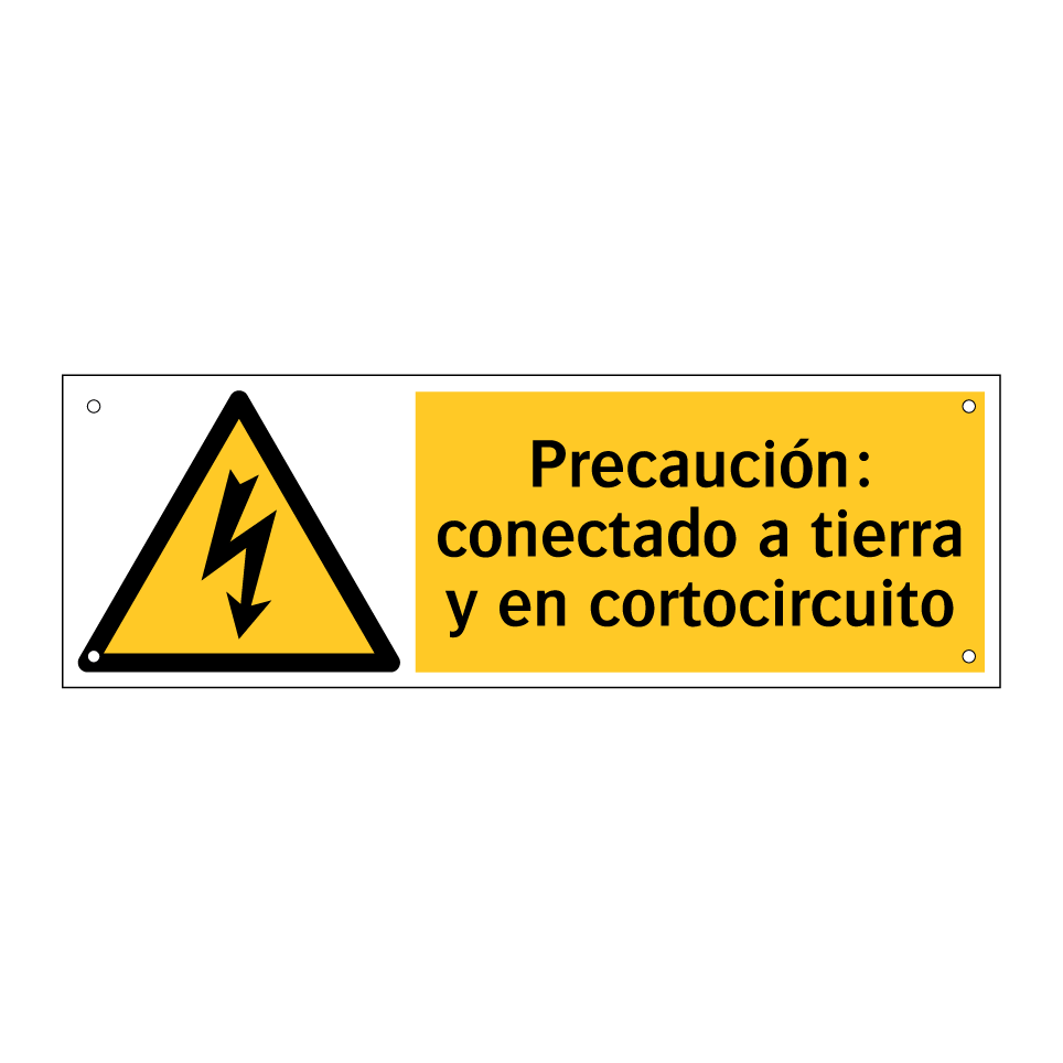 Precaución: conectado a tierra y en cortocircuito