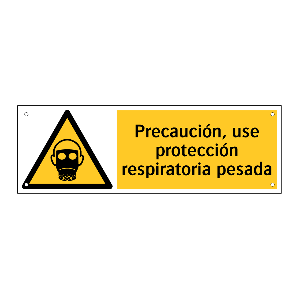 Precaución, use protección respiratoria pesada