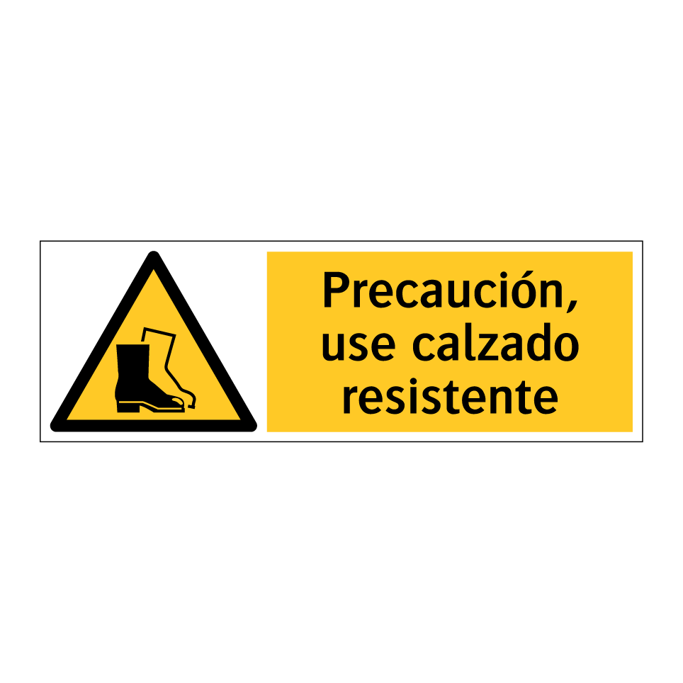 Precaución, use calzado resistente