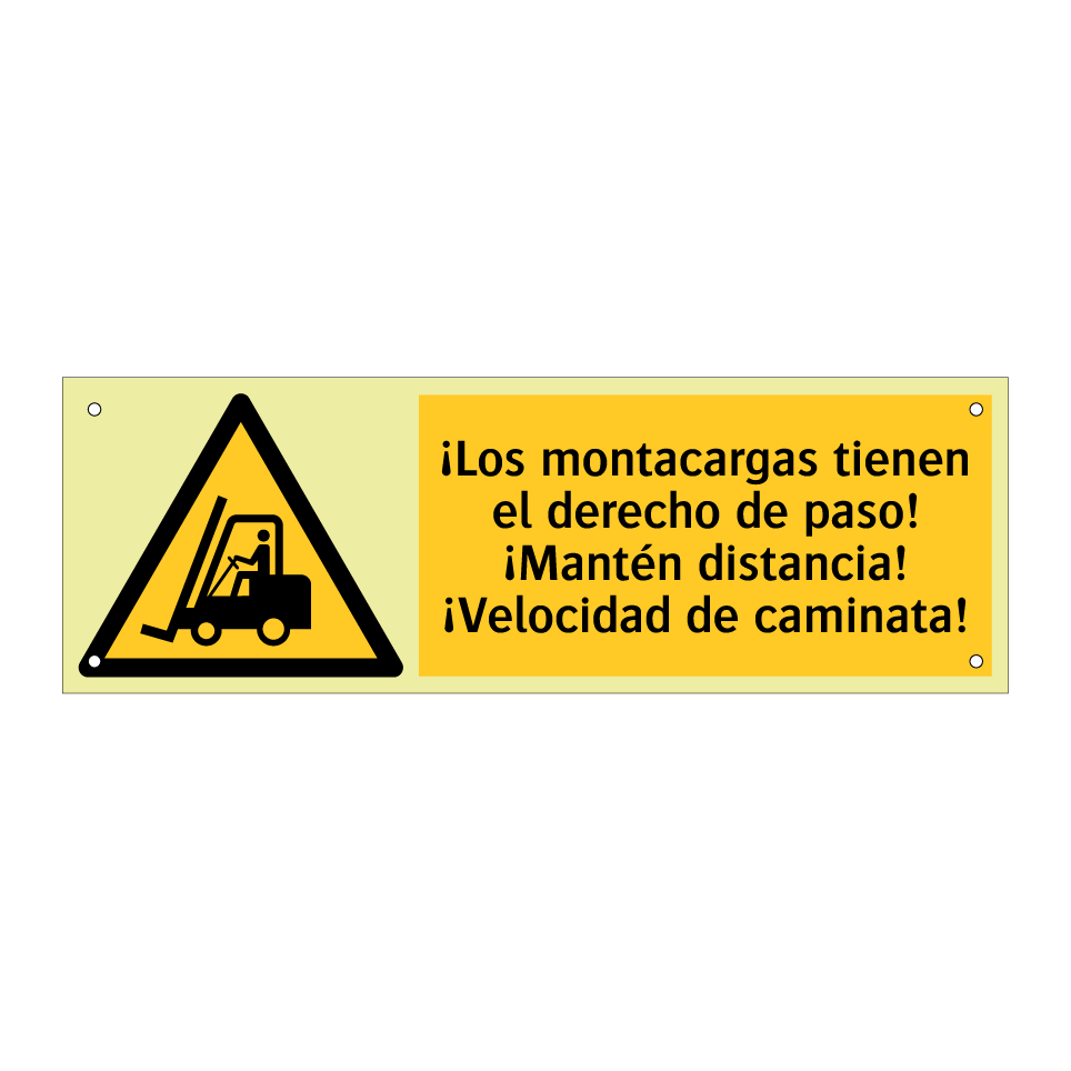 ¡Los montacargas tienen el derecho de paso! ¡Mantén distancia! ¡Velocidad de caminata!