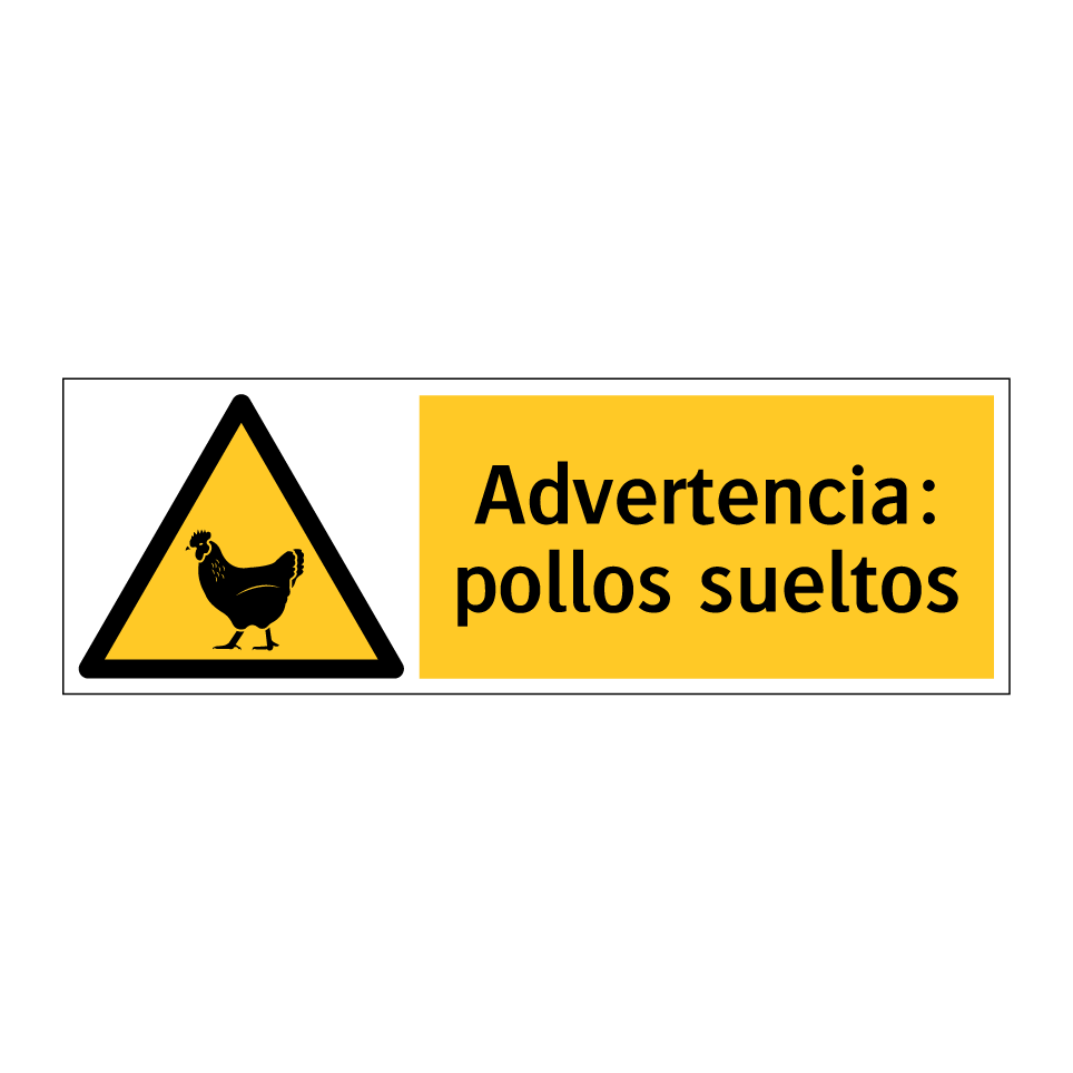 Advertencia: pollos sueltos
